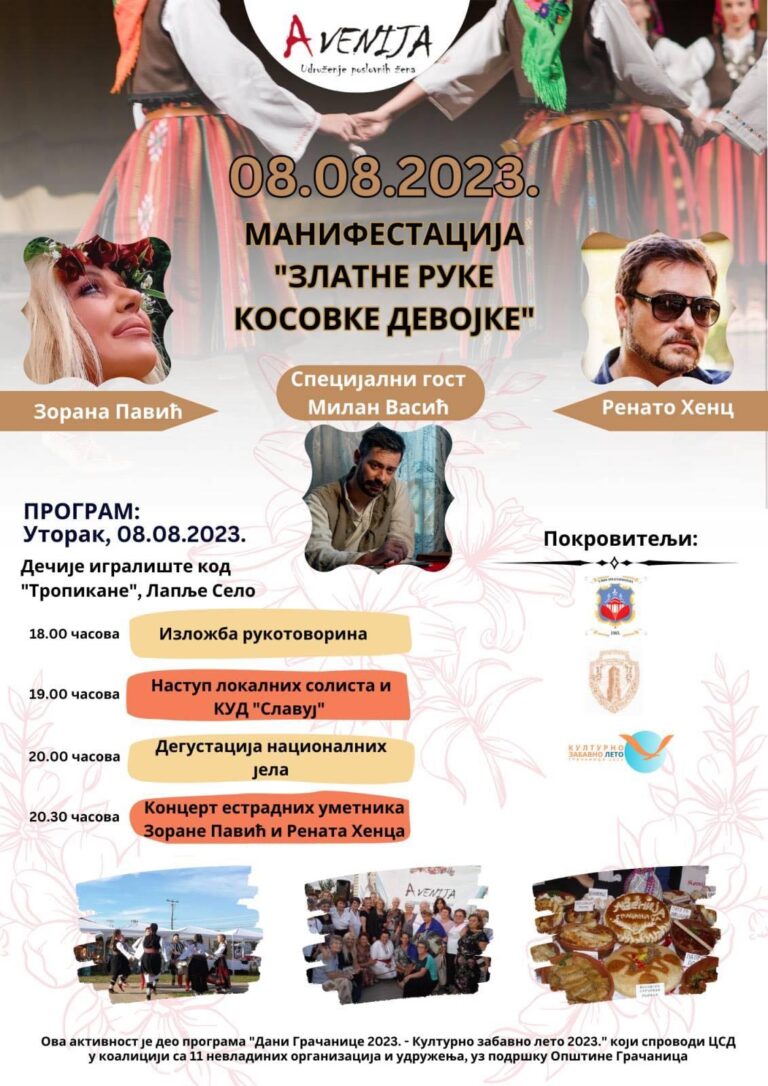 Manifestacija „Zlatne ruke Kosovke devojke“ 8. avgusta u Lapljem Selu