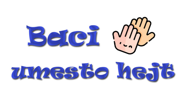 Baci pet umesto hejt!