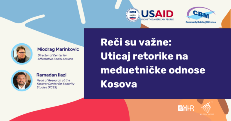 Reči su važne: Uticaj retorike na međuetničke odnose na Kosovu