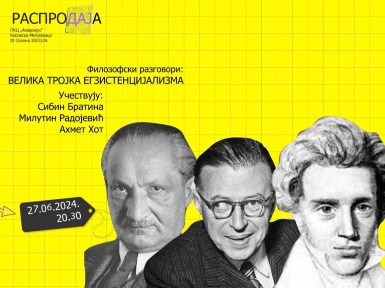 O velikoj trojci egzistencijalizma sutra u Akvarijusu
