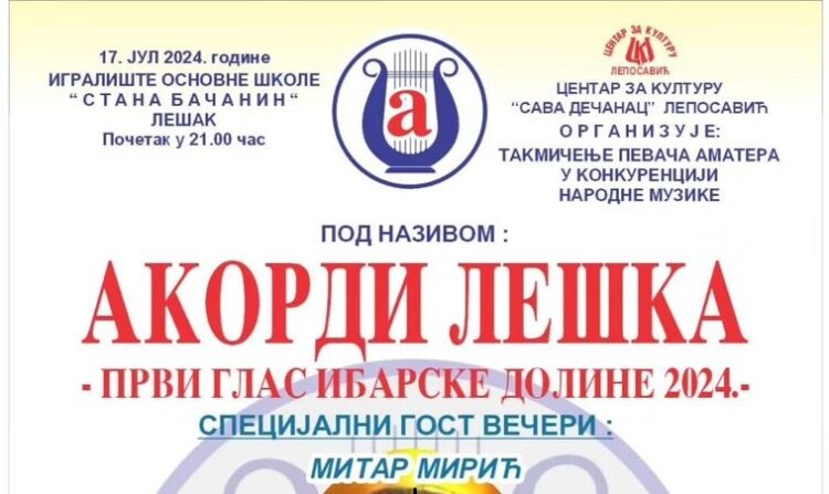 „Akordi Leška – prvi glas ibarske doline 2024“&hellip;