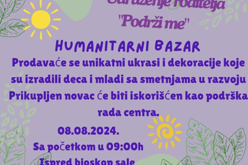 Humanitarni bazar Udruženja „Podrži me“ 8. avgusta u Zvečanu