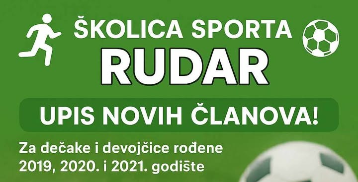 Školica sporta „Rudar” upisuje nove članove – treninzi od septembra