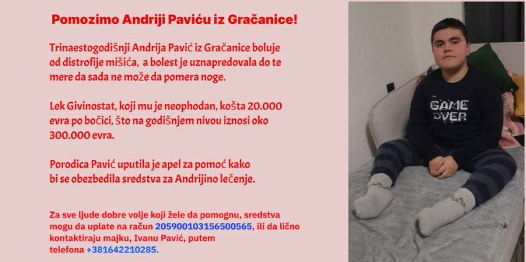 Pomozimo Andriji Paviću iz Gračanice koji boluje od…