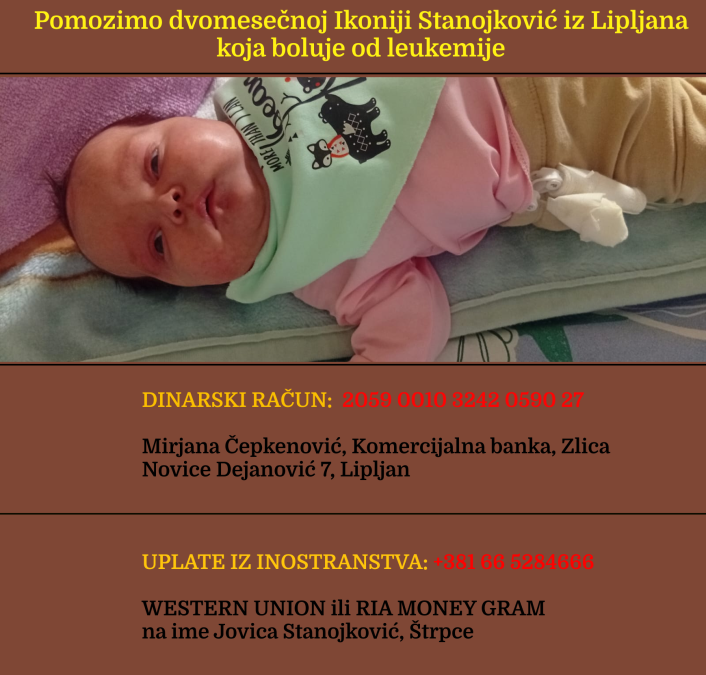 Pomozimo dvomesečnoj Ikoniji Stanojković iz Lipljana koja boluje…