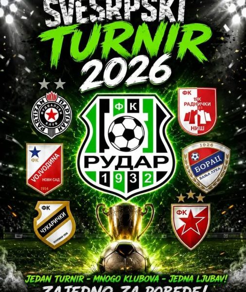 FK Rudar na Svesrpskom turniru&hellip;